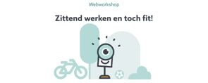 Zittend werk en toch fit, een introductie
